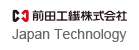 Japan Technology 前田工繊